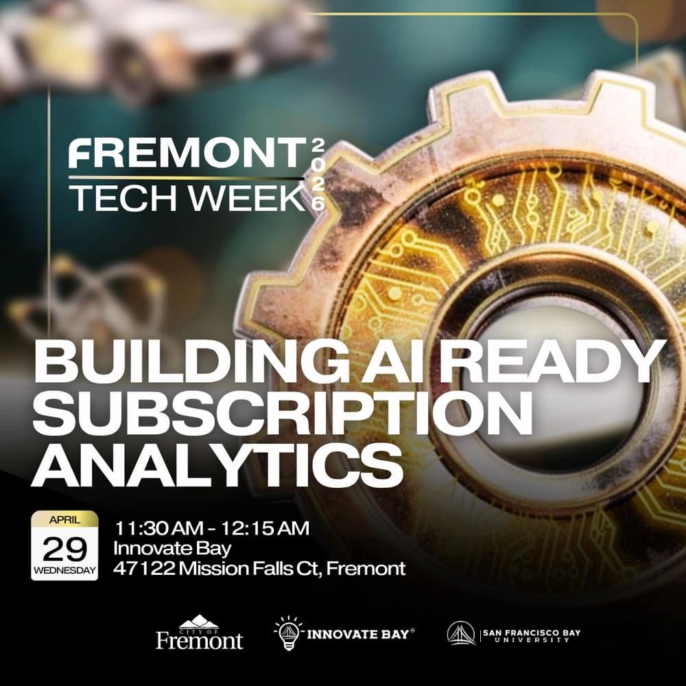 🏆 Fremont Tech Week Day 3: Building AI ready Subscription Analytics