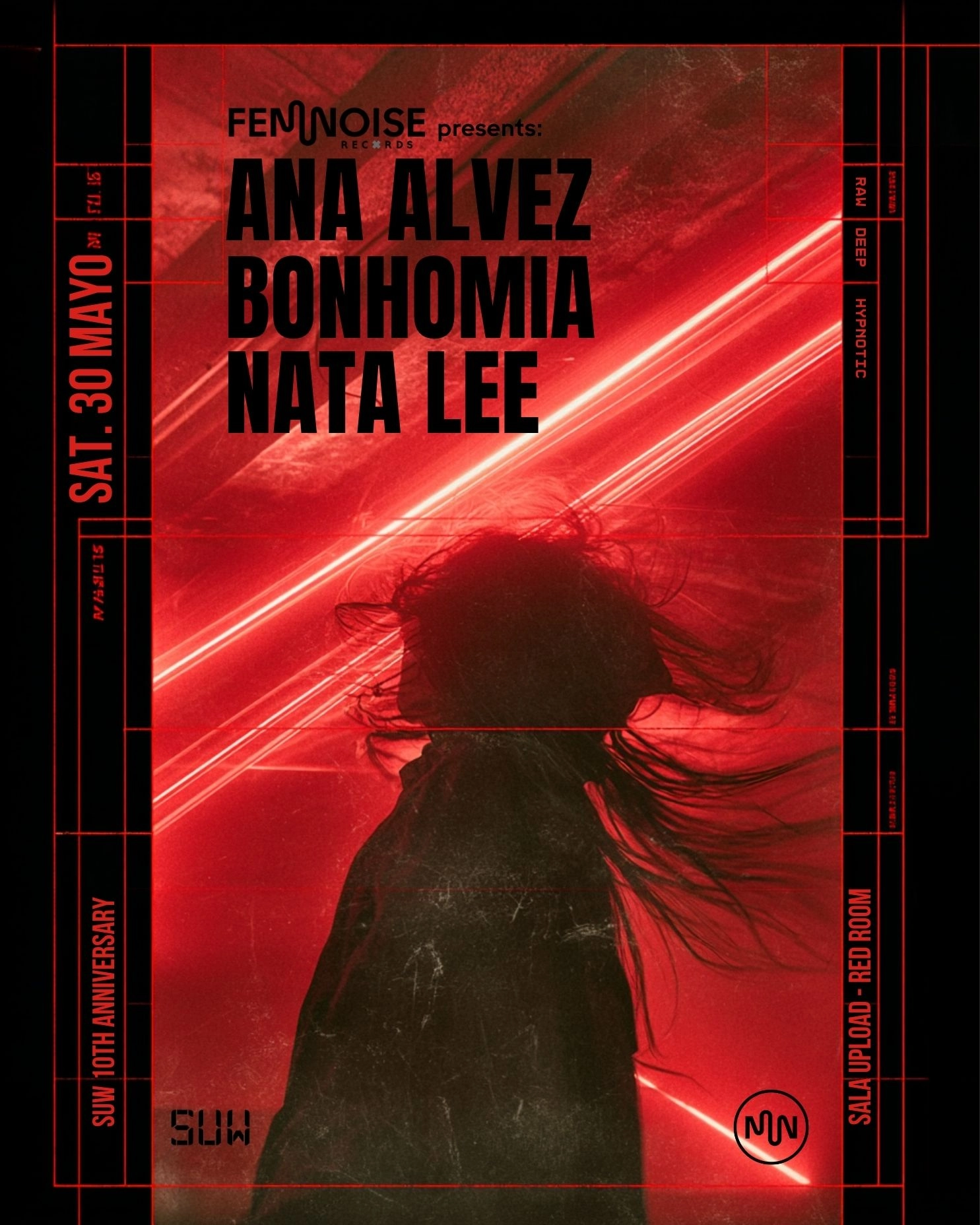 Femnoise Records invites: Ana Alves + Bonhomía + Nata Lee (Red Room - SUW 10th Anniversary)
