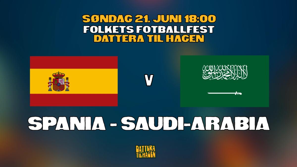SPANIA - SAUDI-ARABIA 🇪🇸🇸🇦