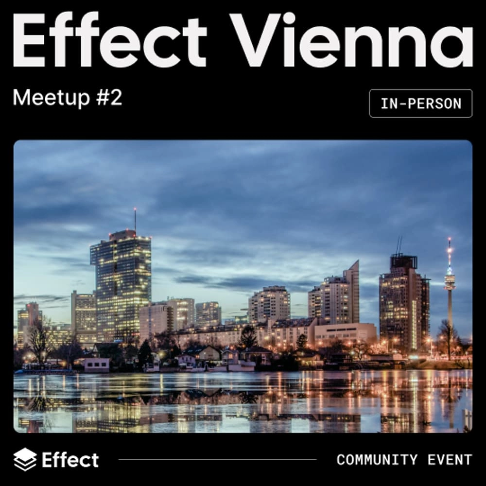 Effect Vienna - Meetup #2