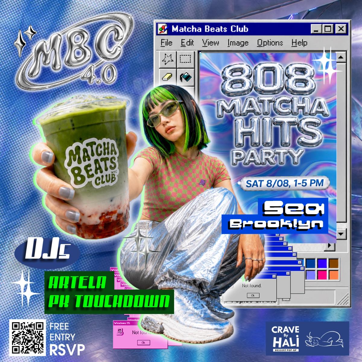 MBC 4.0 - 808 Matcha Hits Party