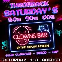 Throwback Saturdays @ The Clowns Bar