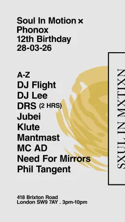 Soul In Motion 12th Birthday . DRS . Klute . Jubei . DJ Flight . DJ Lee