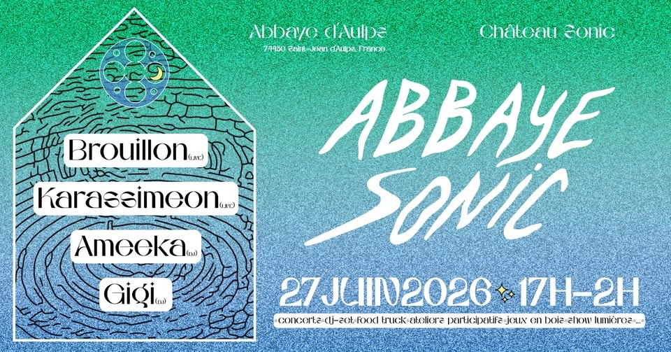 Abbaye Sonic #6 - CHÂTEAU SONIC TOUR 10ans 🎉