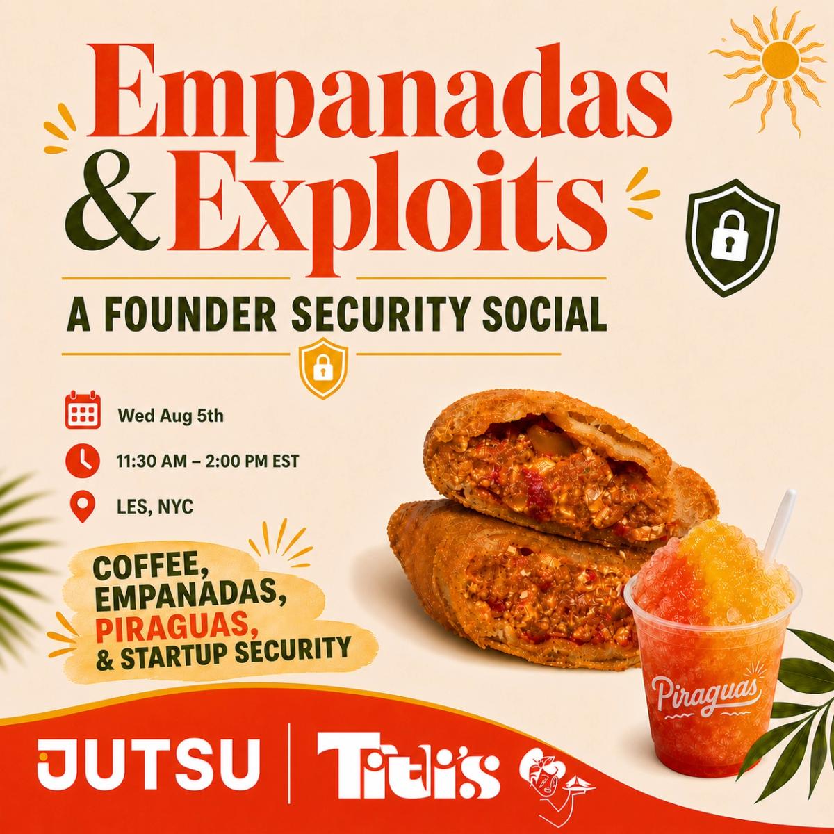 Empanadas & Exploits: A Founder Security Social