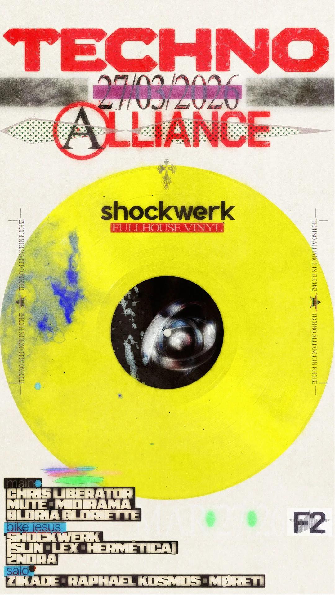 TECHNO ALLIANCE & SHOCKWERK / FULLHOUSE VINYL: Chris Liberator ☆ slin ☆ Lex ☆ HERMÉTICA & more