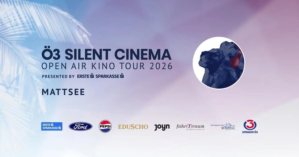 Ö3 Silent Cinema Open Air Kino Tour 2026 | Mattsee - See- und Strandbad
