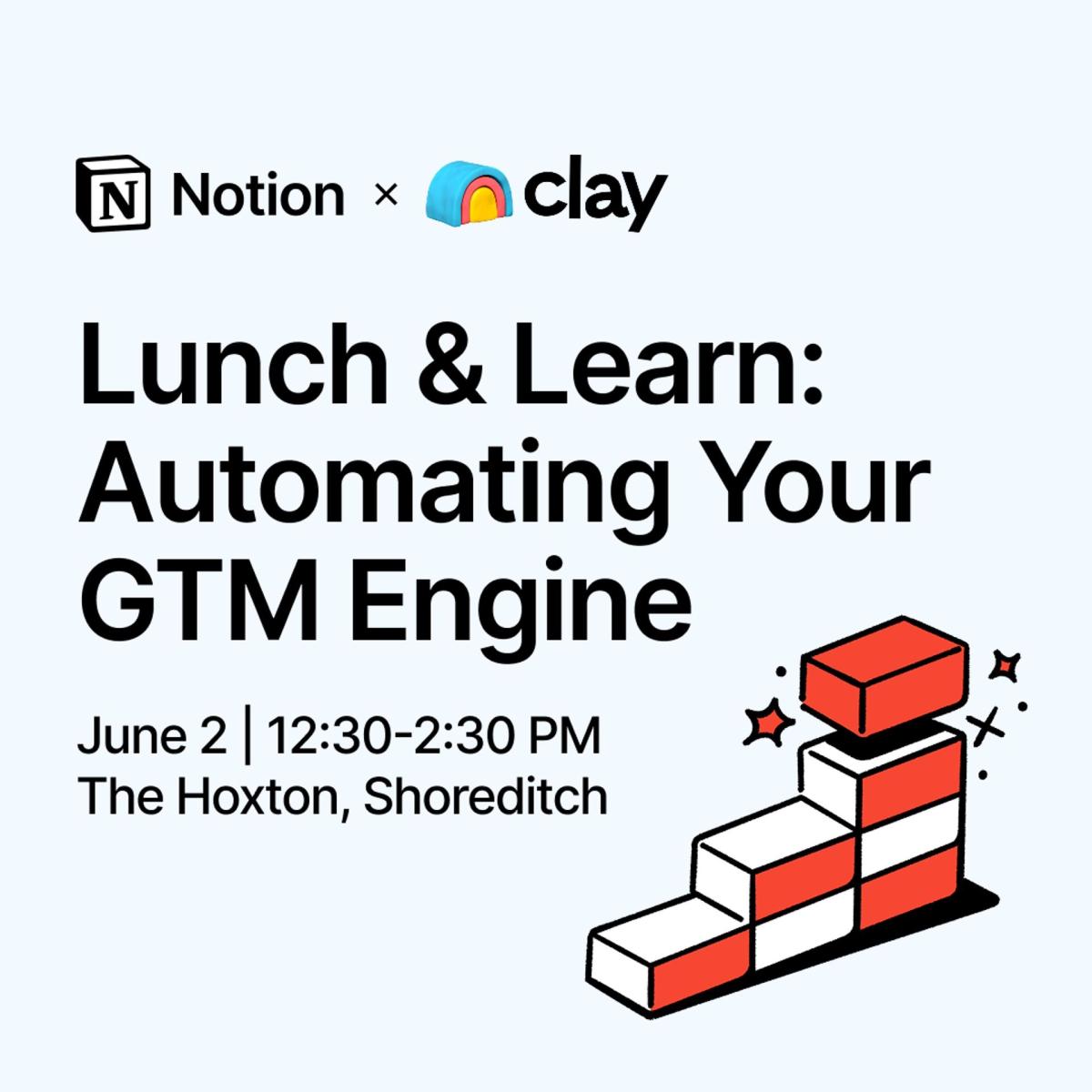 Notion x Clay | Lunch & Learn: Automating Your GTM Engine