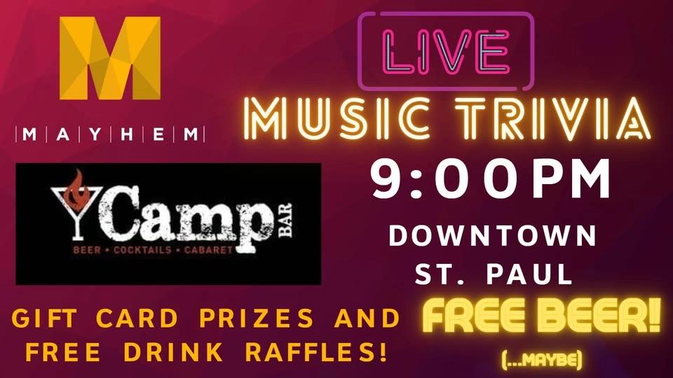Music Mayhem Trivia at Camp Bar @9PM