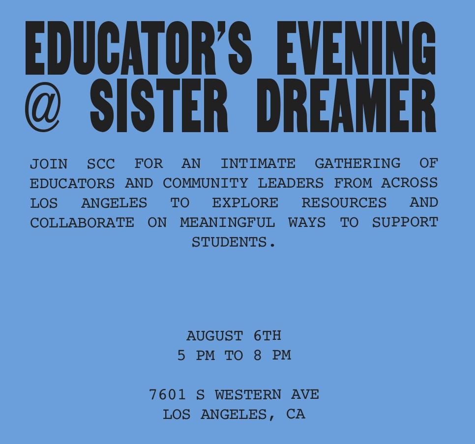 Educator's Evening @ Sister Dreamer
