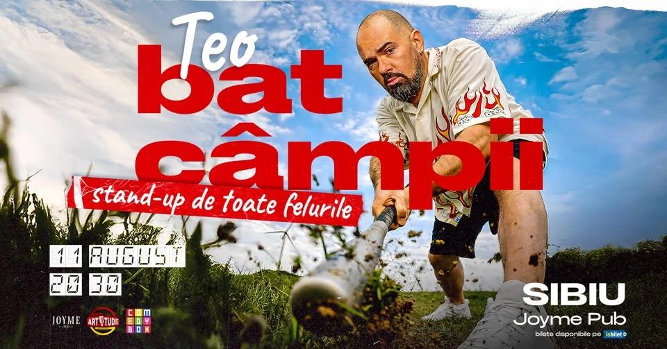 SIBIU | Teo - Bat Câmpii | Stand Up Comedy Show