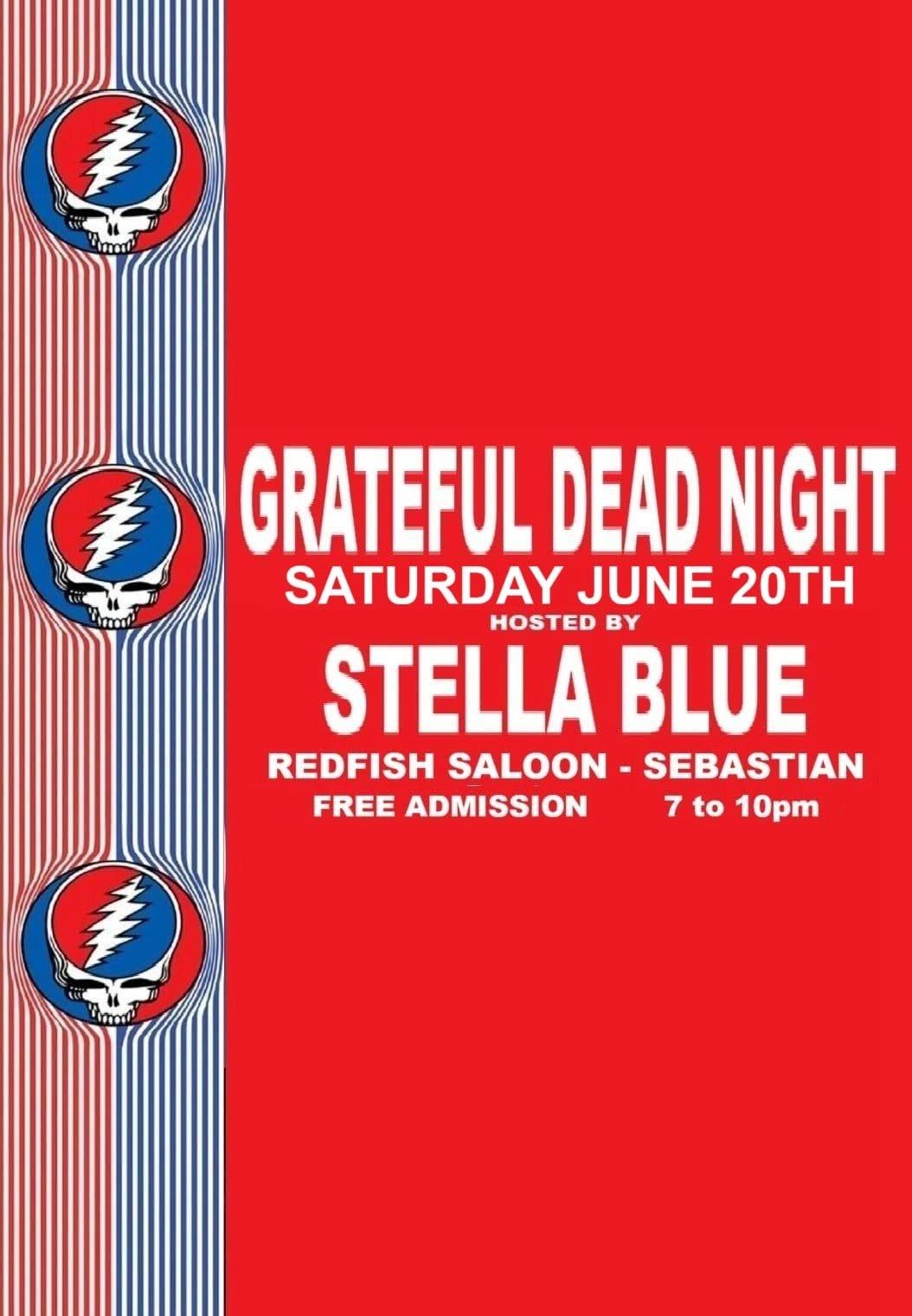 Grateful Dead Night w/ Stella Blue @ Redfish Saloon