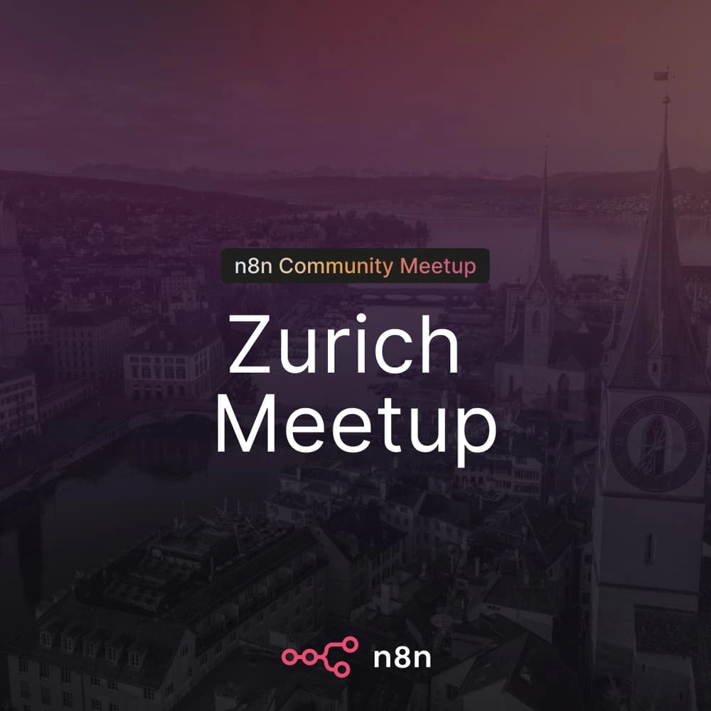 n8n Zurich Community Meetup