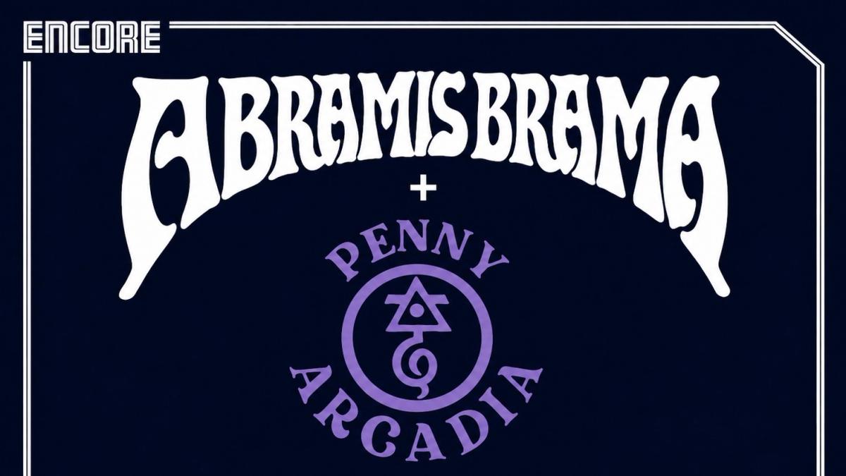 ABRAMIS BRAMA + PENNY ARCADIA