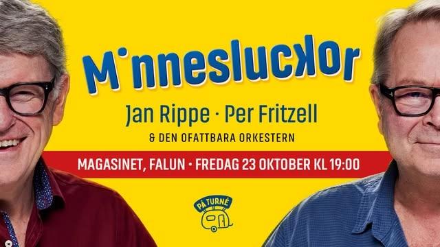 Minnesluckor med Jan Rippe & Per Fritzell | Magasinet Falun