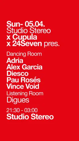Studio Stereo pres. 24Seven x Cupula Recordings
