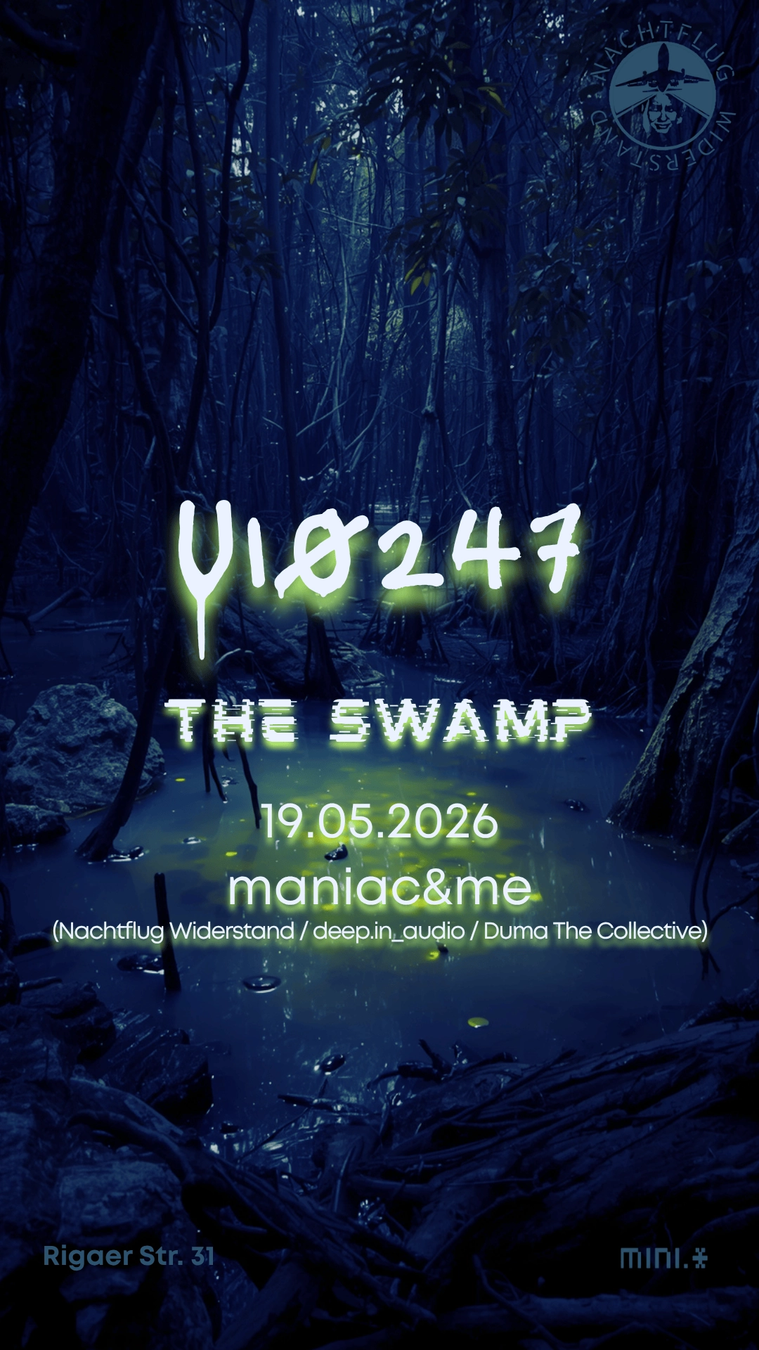 U10247: the swamp (feat maniac&me) FREE ENTRY