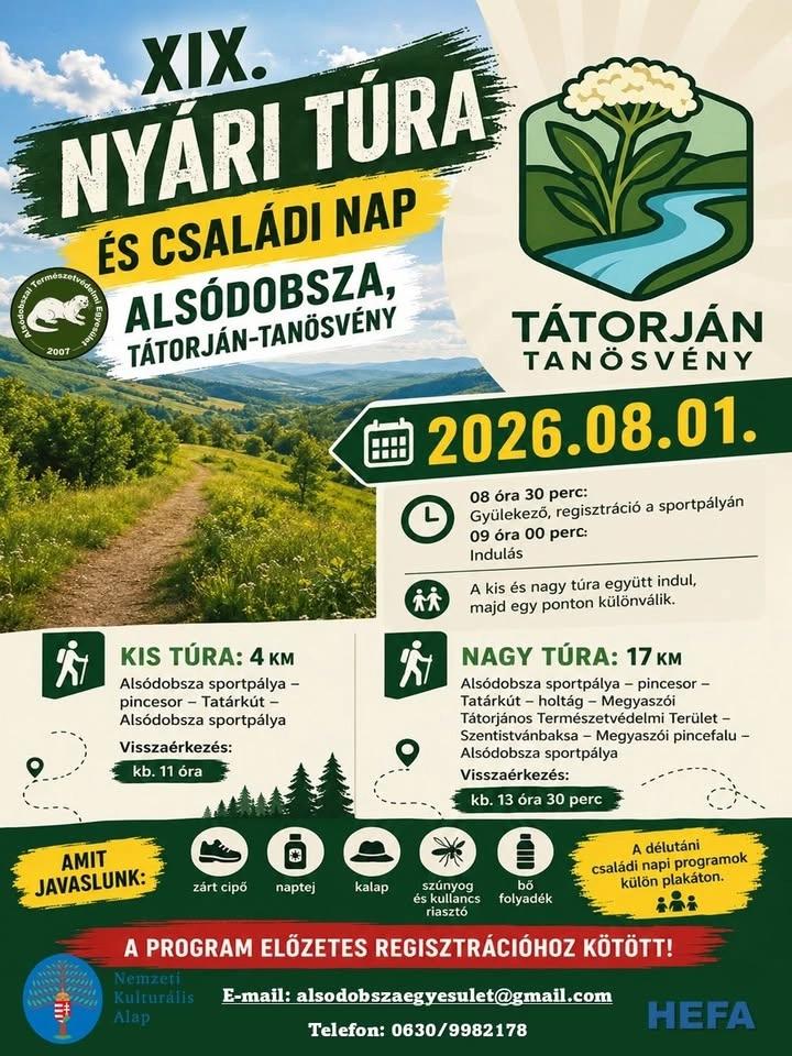 XIX. NYÁRI TÚRA ÉS CSALÁDI NAP ALSÓDOBSZA, TÁTORJÁN-TANÖSVÉNY