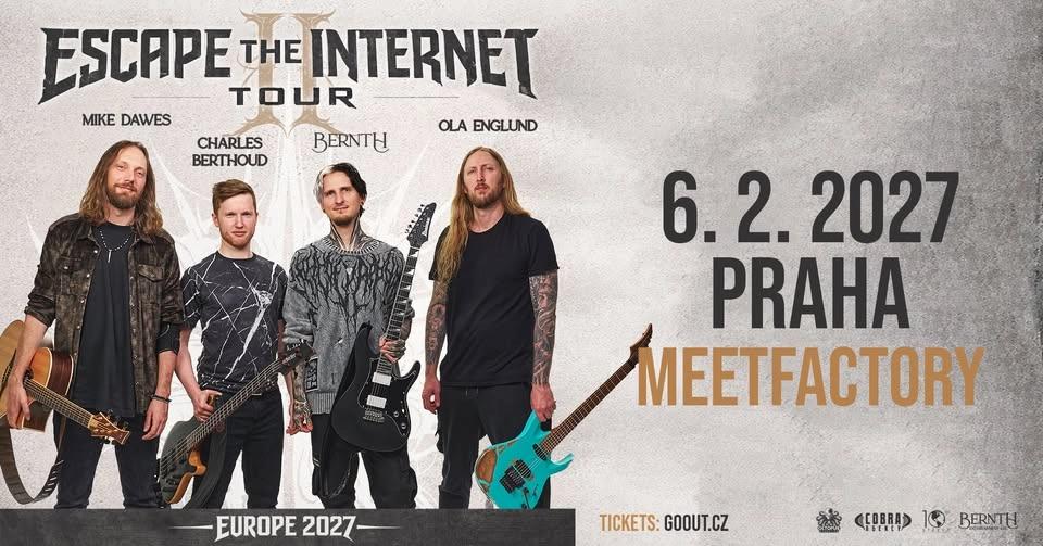 Escape The Internet II Tour 2027