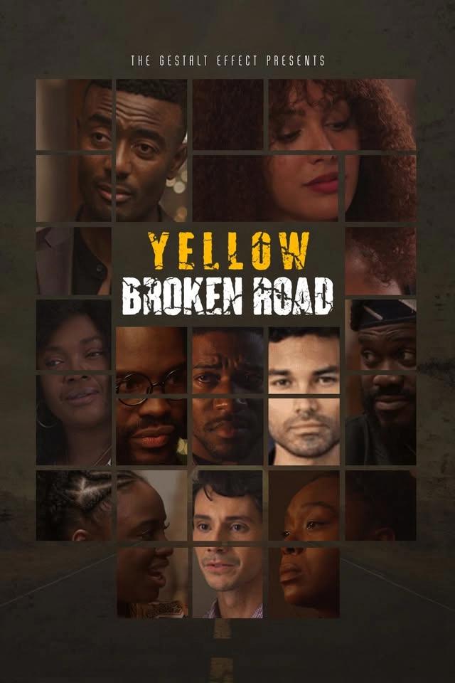 🎬 YELLOW BROKEN ROAD — WORLD PREMIERE 🎬 ONE NIGHT ONLY