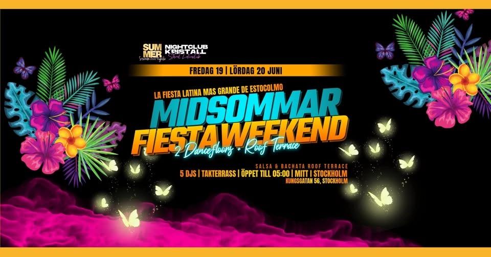 Midsommar Weekend La Fiesta | Takterrassen | Öppet till 05:00 | Fri entre till 01:00 | 2 Dansgolv