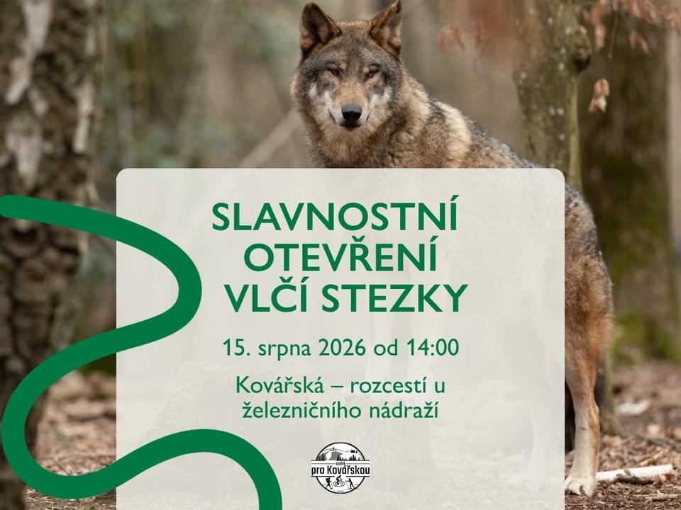 SLAVNOSTNÍ OTEVŘENÍ VLČÍ STEZKY 🐺