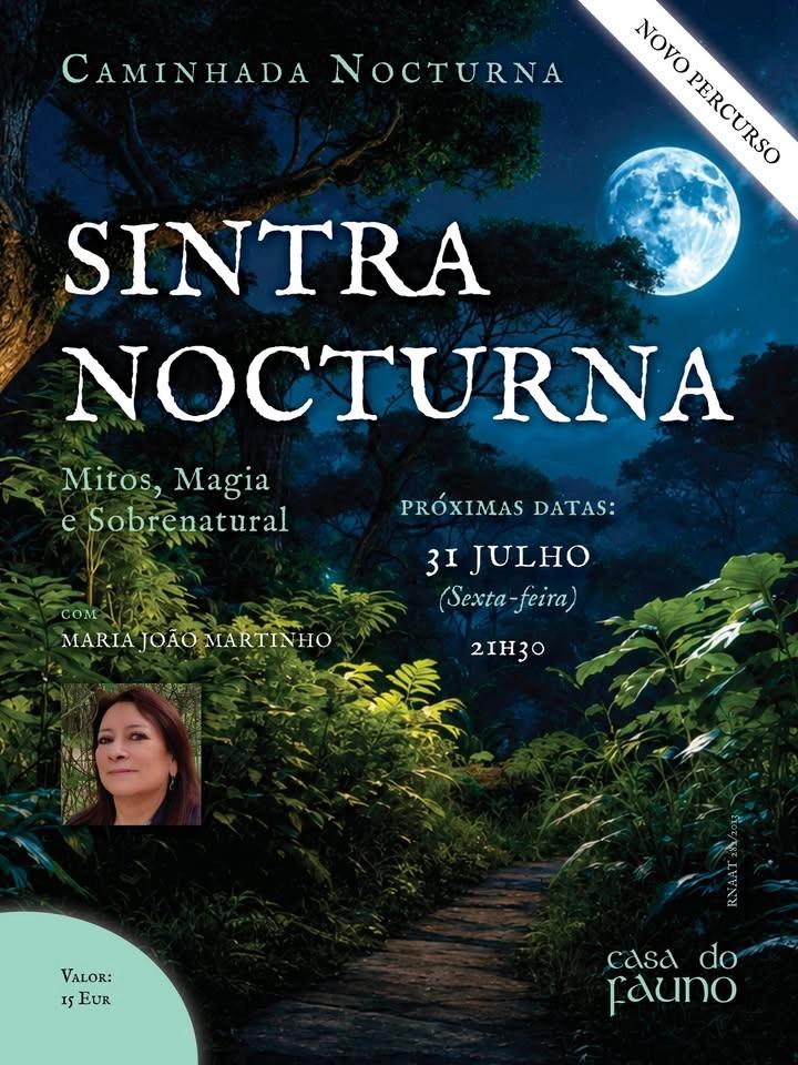 🌕 Caminhada Sintra Nocturna 💥 Novo Percurso | com Maria João Martinho