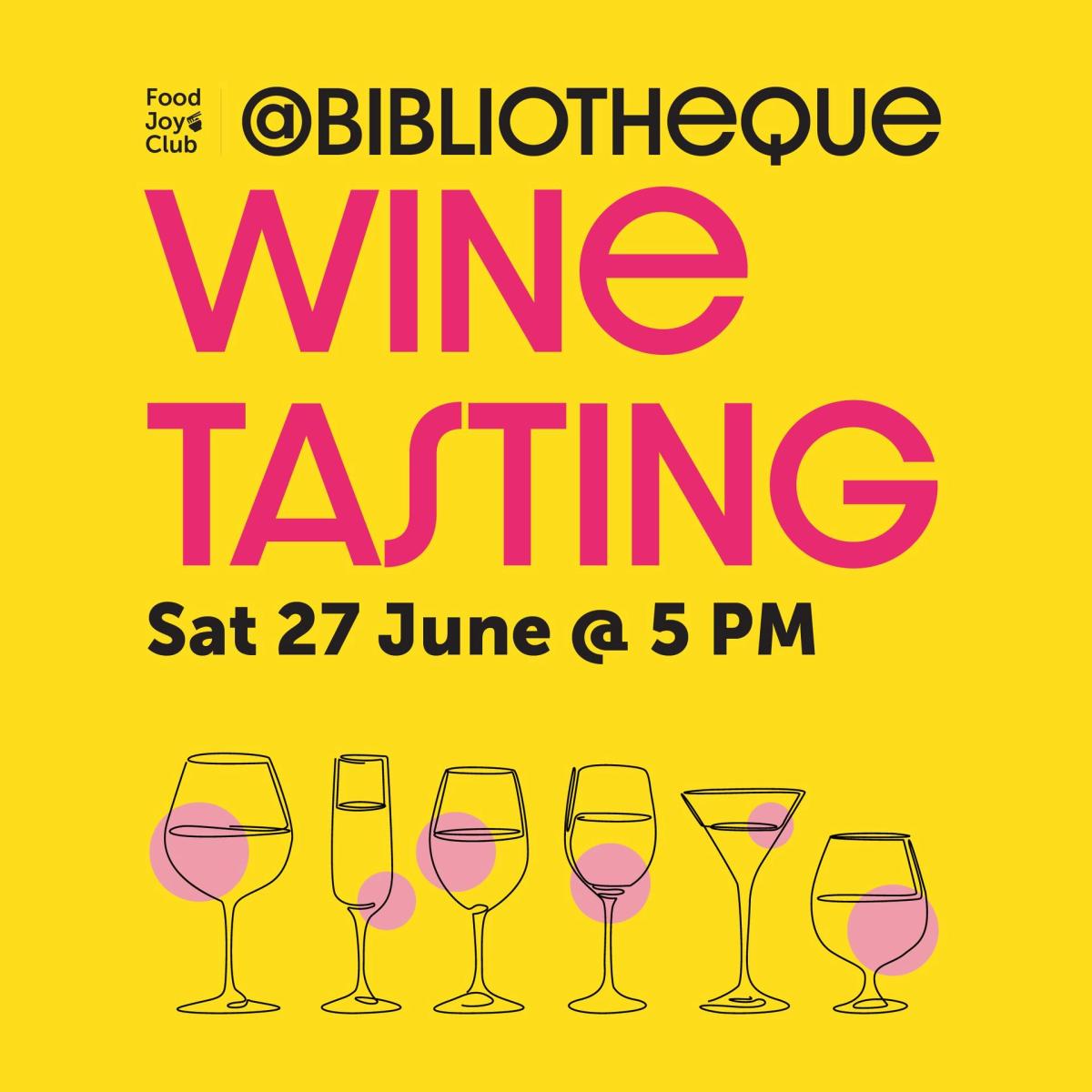 Wine Tasting @Bibliotheque