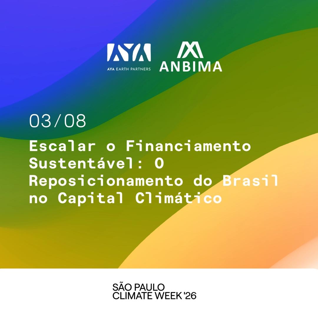 Escalar o Financiamento Sustentável: O Reposicionamento do Brasil no Capital Climático