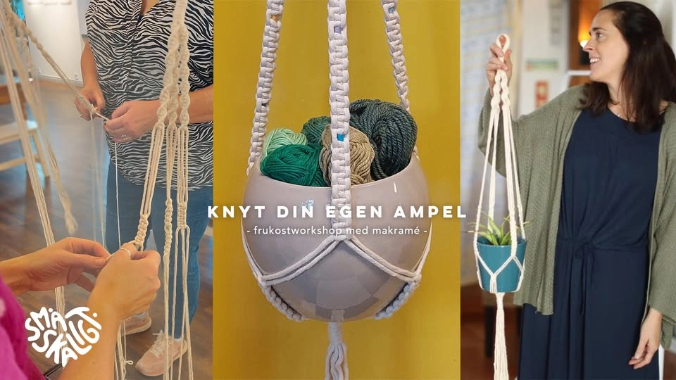 Frukostworkshop: Knyt din egen ampel