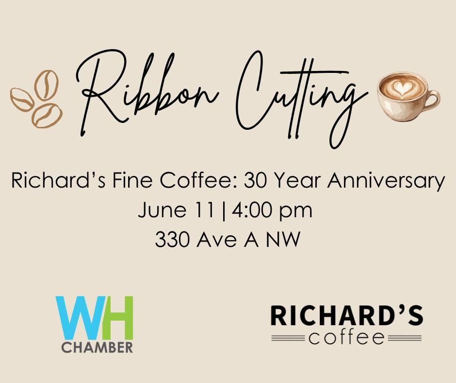 Ribbon Cutting: Richard's Fine Coffee - 30 Year Anniversary