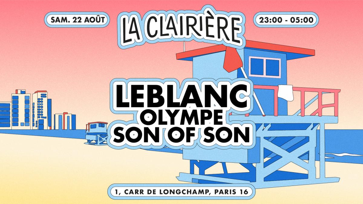 La Clairière: Leblanc, Olympe, Son of Son