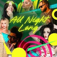 Pop & RnB All Night Long - Limited Free Tickets