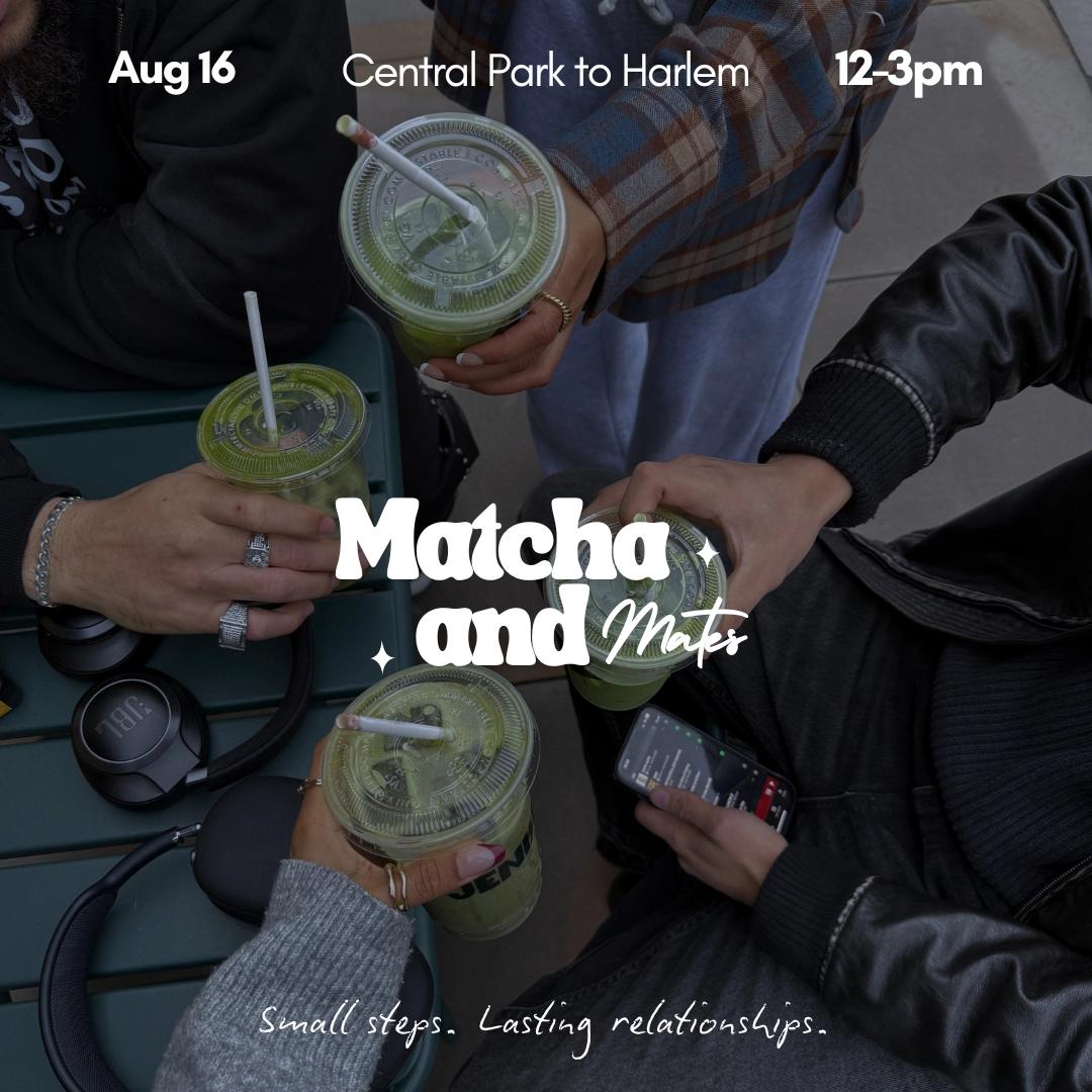 Matcha&Mates: NYC
