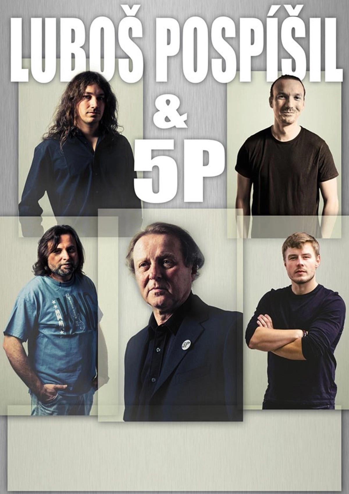 LUBOŠ POSPÍŠIL a 5P