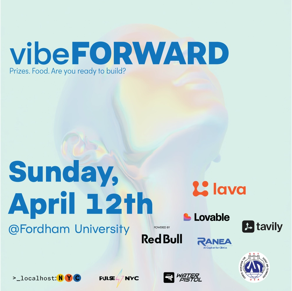 vibeFORWARD Hackathon | $1,000+ in Prizes | NYC × April 12