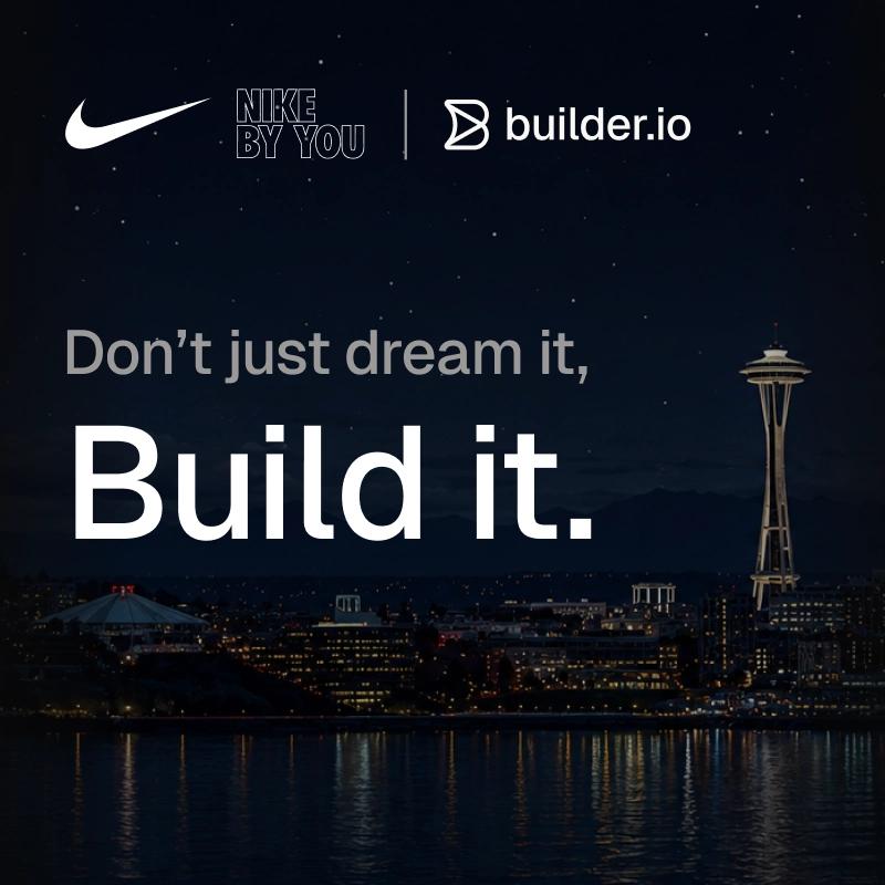 Don't just dream it, Build it.
