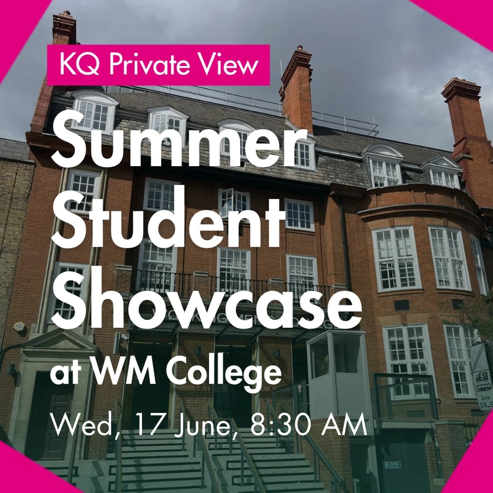 Private View | Summer Student Exhibition with WM College