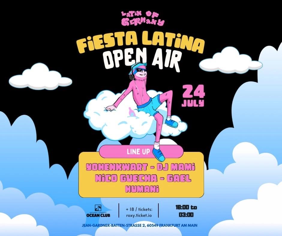 βοΈ LATIN OF GERMANY β FIESTA LATINA OPEN AIR βοΈ