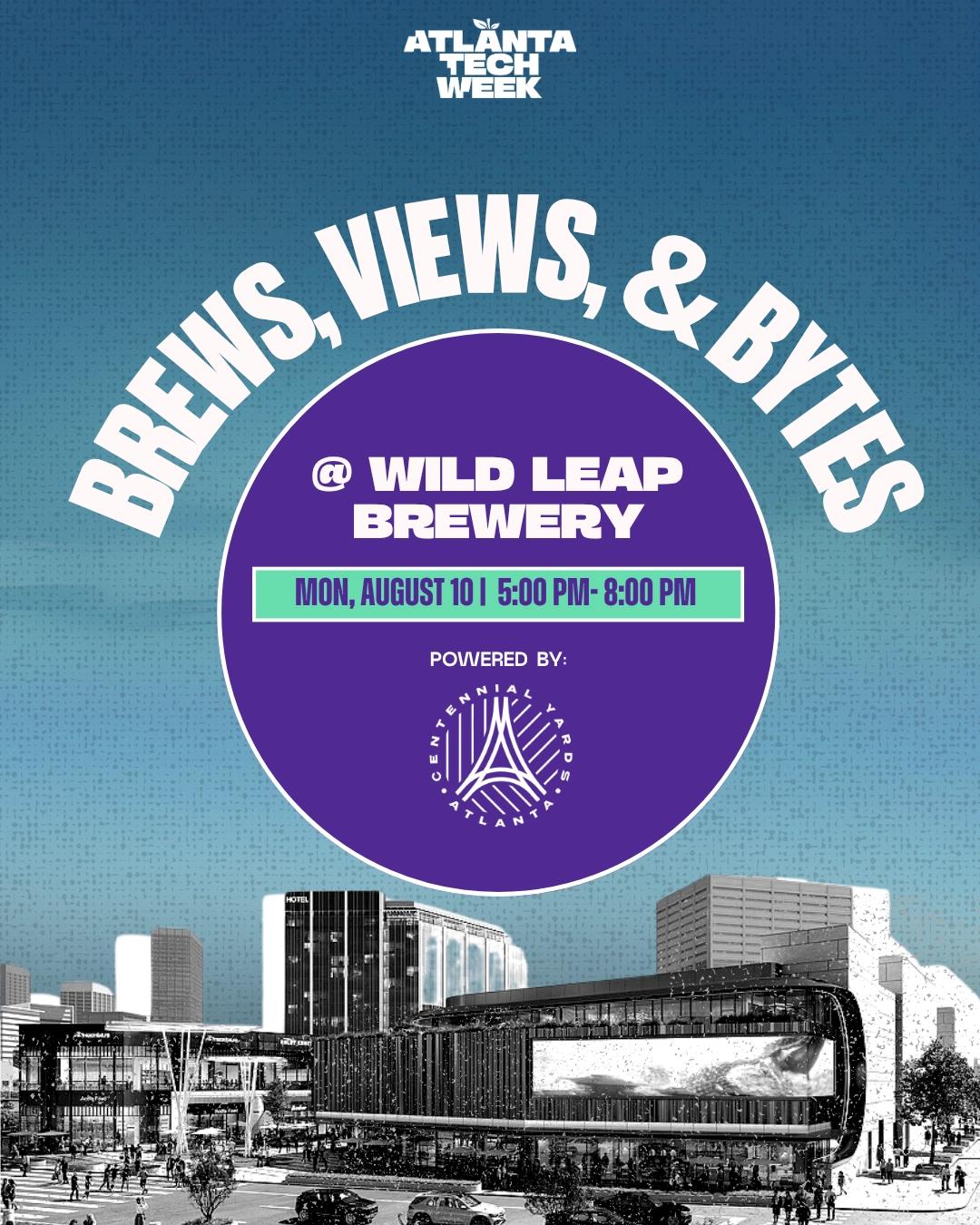 Brews, Views, & Bytes Happy Hour #ATLTechWeek