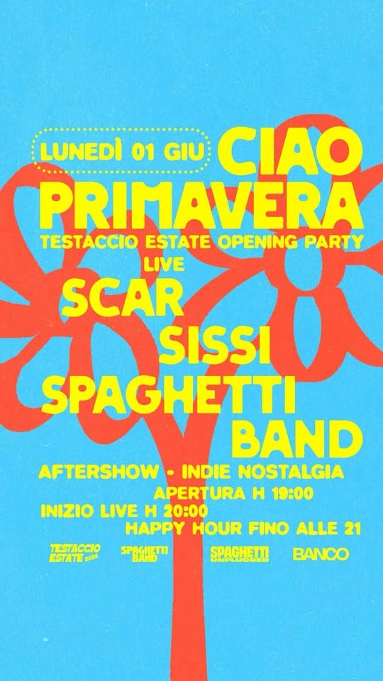 CIAO PRIMAVERA | TESTACCIO ESTATE OPENING PARTY 2026