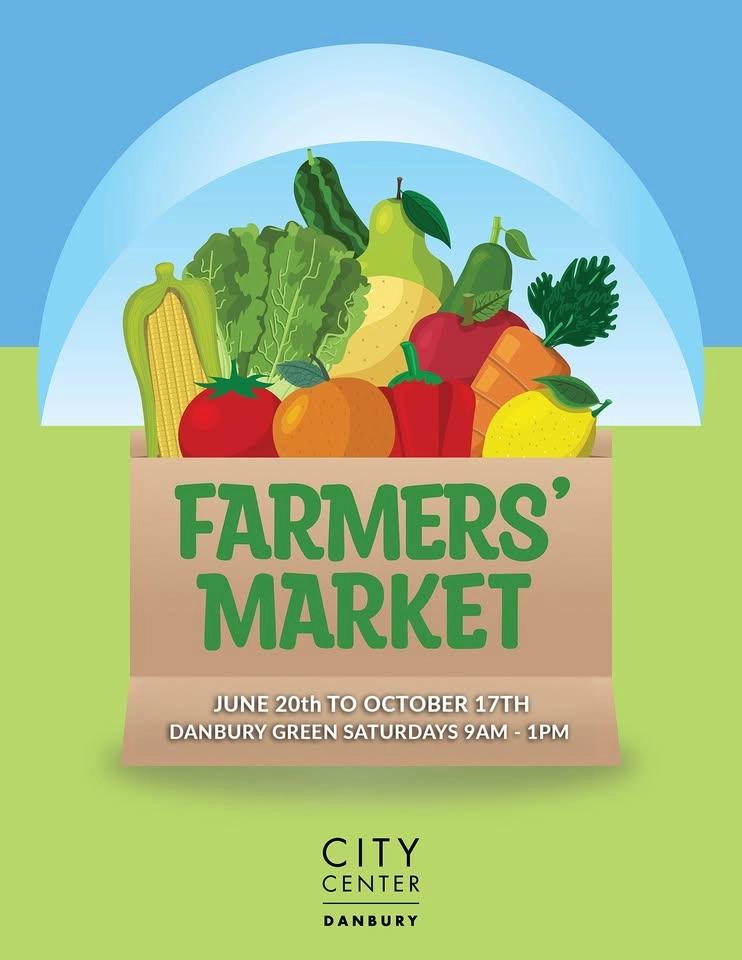 Danbury Farmers’ Market Opening Day, Saturday, June 20th at 9:00 a.m.