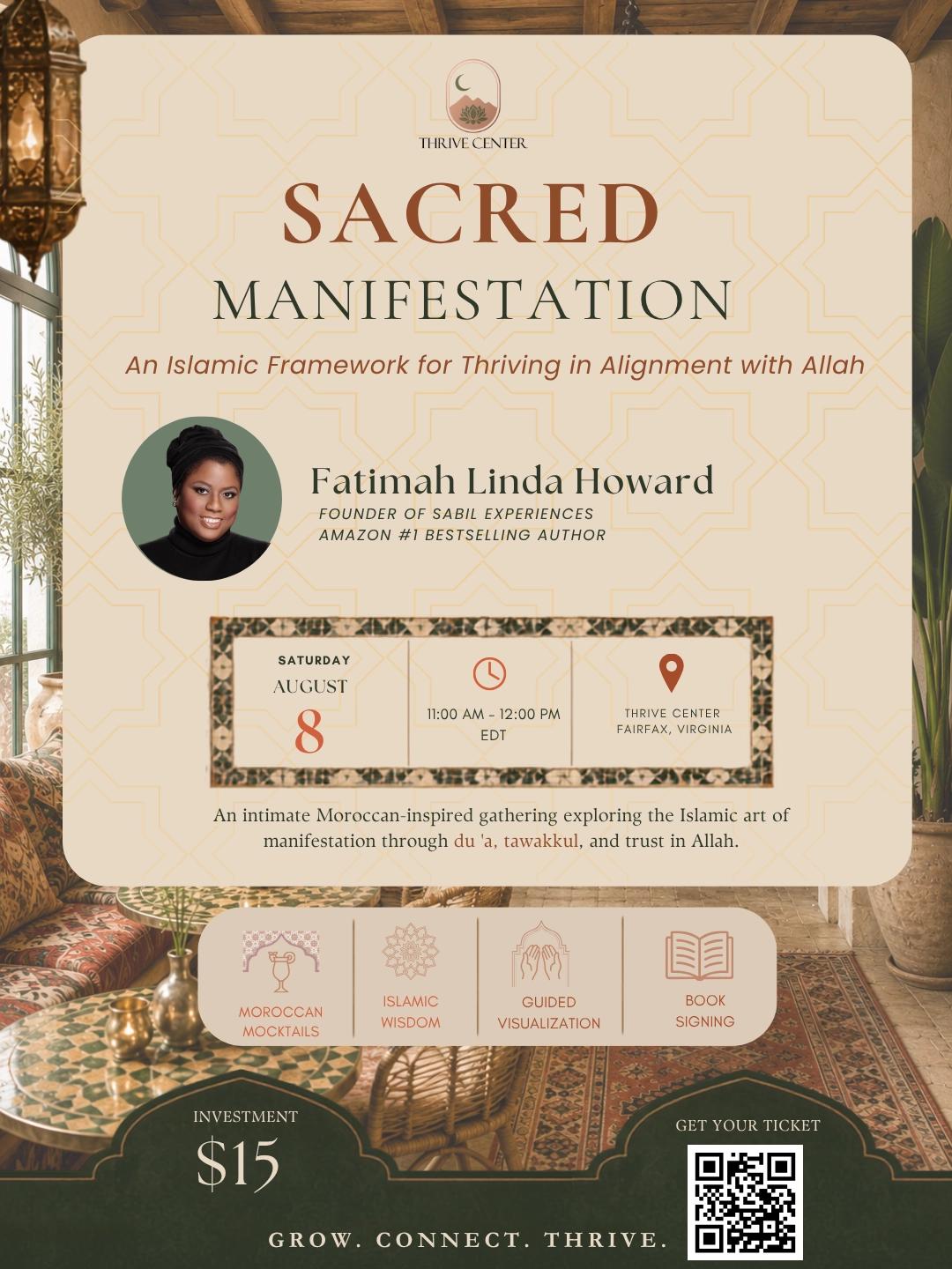Sacred Manifestation: An Islamic Framework for Thriving in Alignment with Allah by Fatimah Linda Howard (Sabil Experiences)