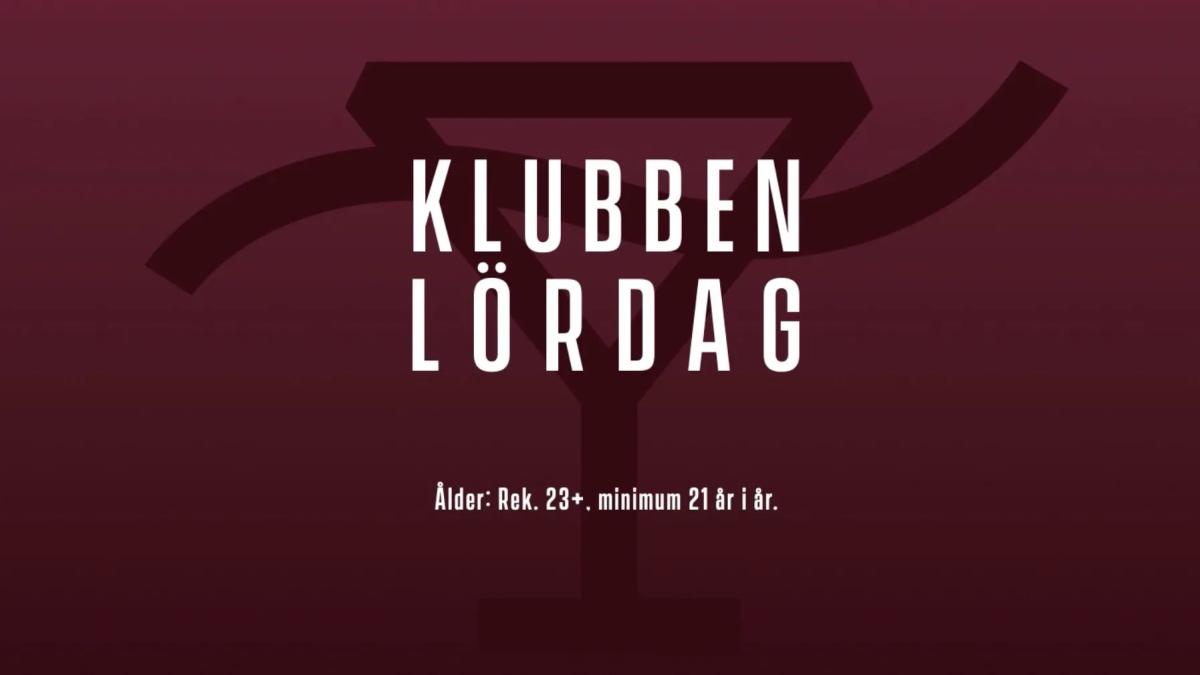 Klubben Lördag
