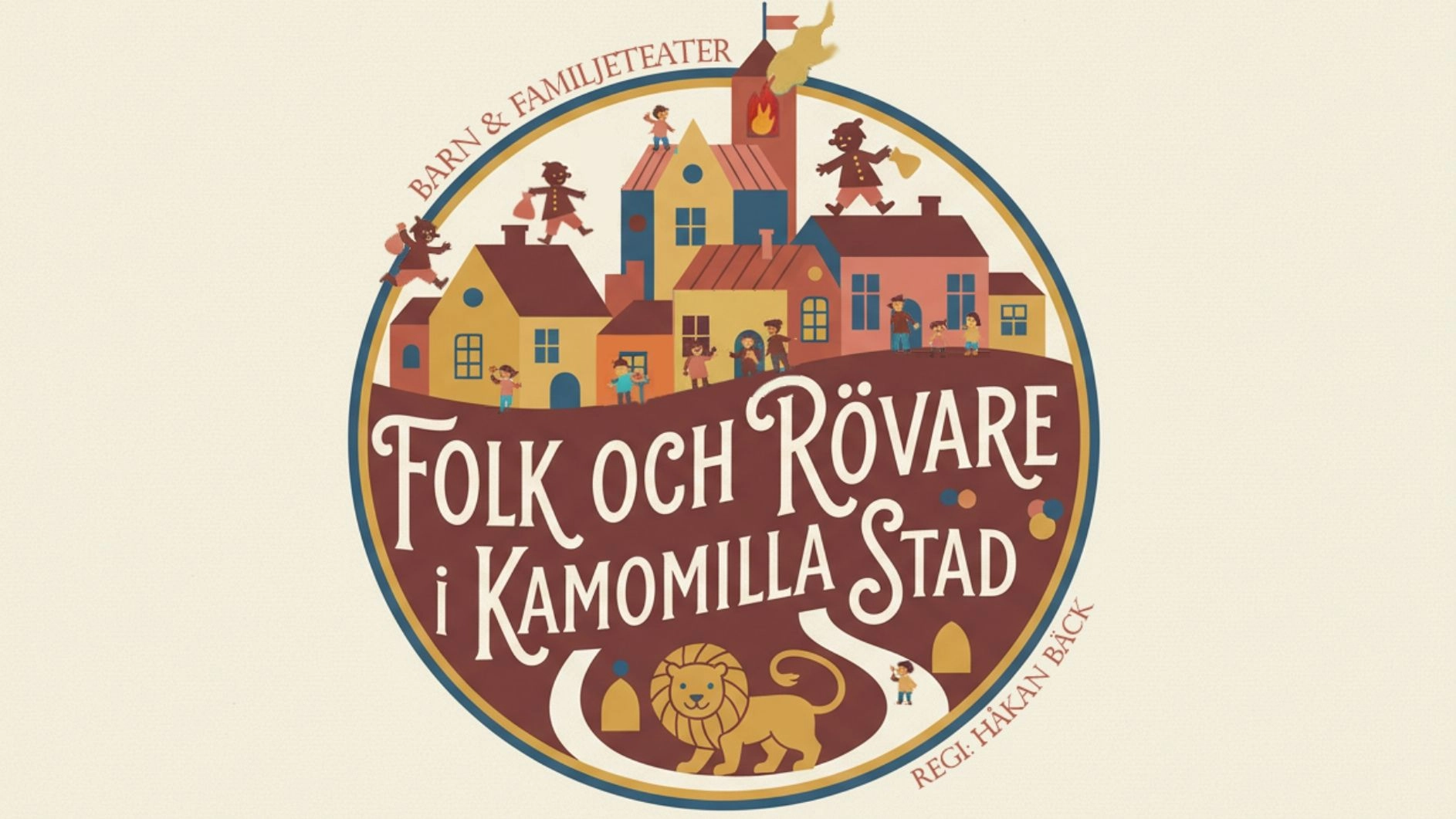 Folk & Rövare i Kamomilla stad.