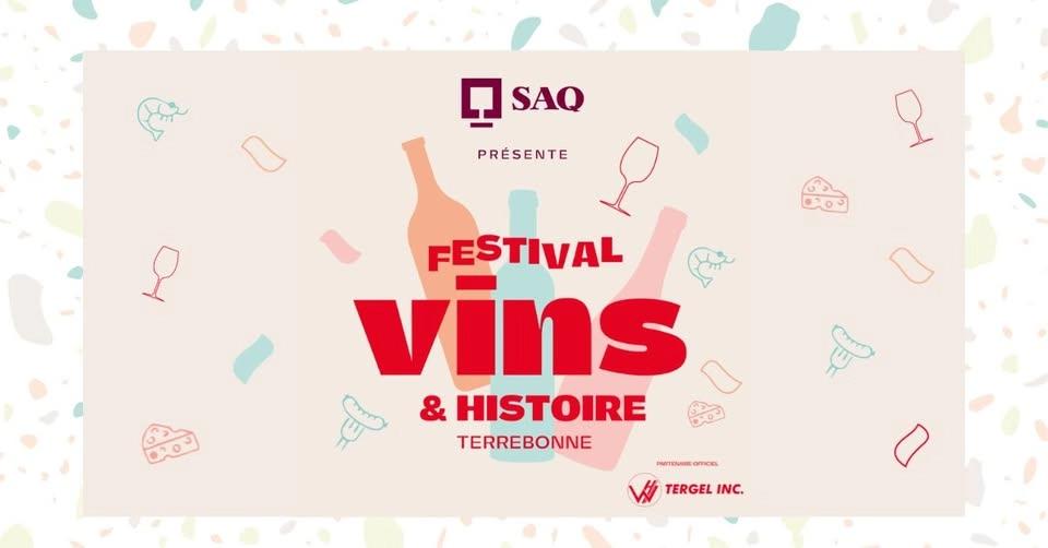 Festival Vins & Histoire de Terrebonne