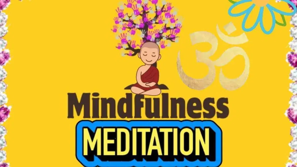 Mindfulness meditation