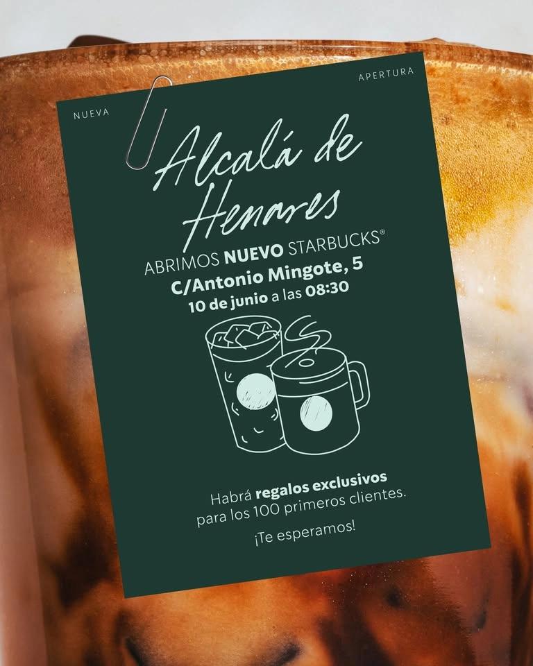 ¡Abrimos nuevo Starbucks en Alcalá de Henares!
