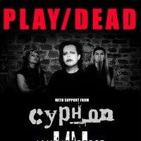 Play/Dead + Cyph_on + IAmImperfect
