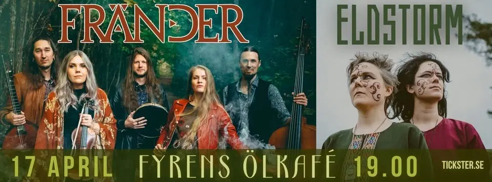 FRÄNDER & Eldstorm på FYRENS ÖLKAFÉ